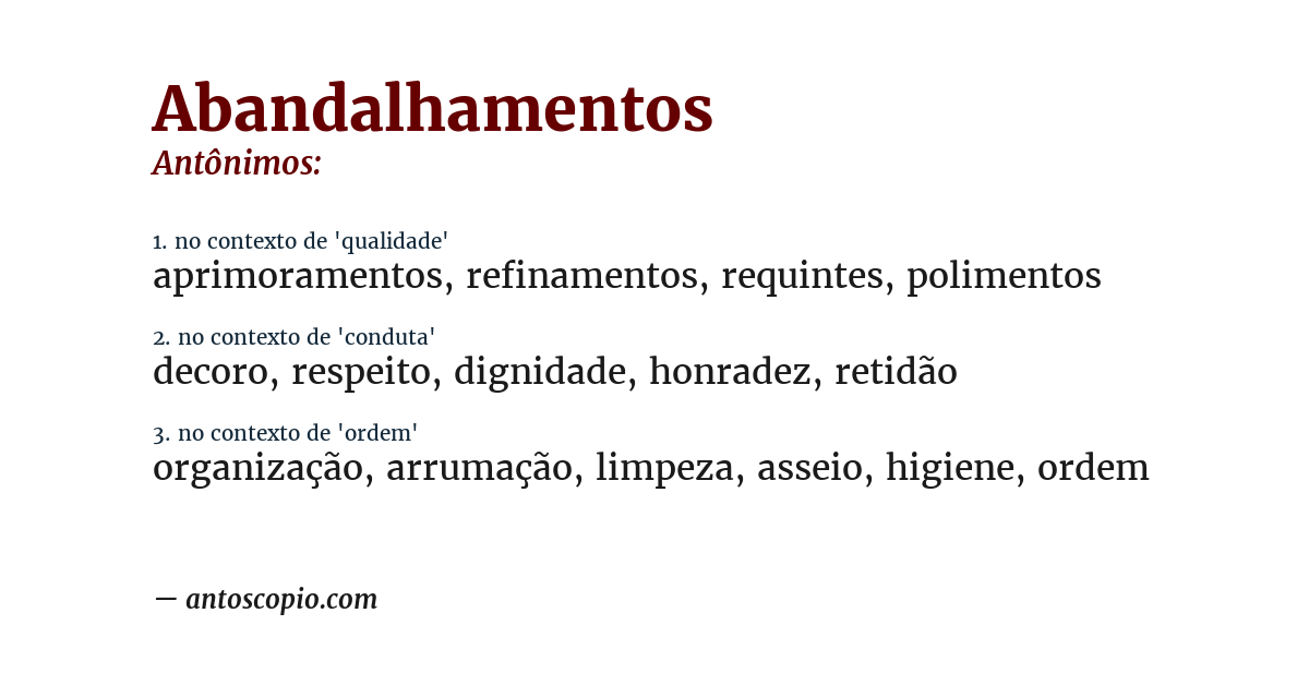 Antônimo de abandalhamentos