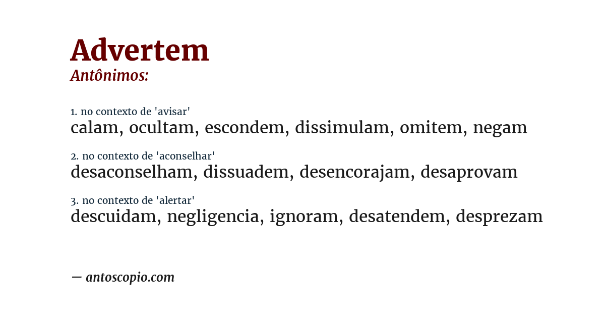 Antônimo de advertem