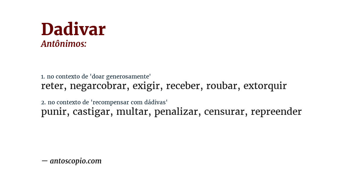Antônimo de dadivar