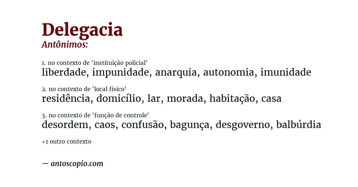 Antônimo de delegacia