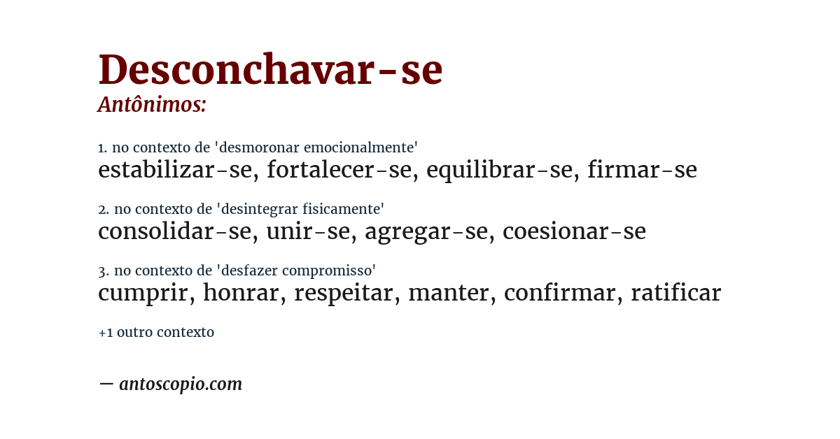 Antônimo de desconchavar-se