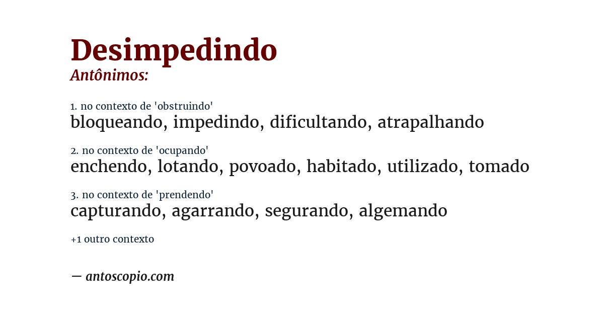 Antônimo de desimpedindo