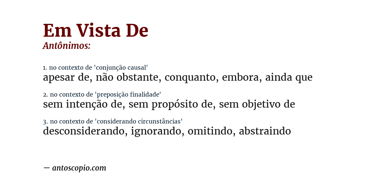 Antônimo de em vista de