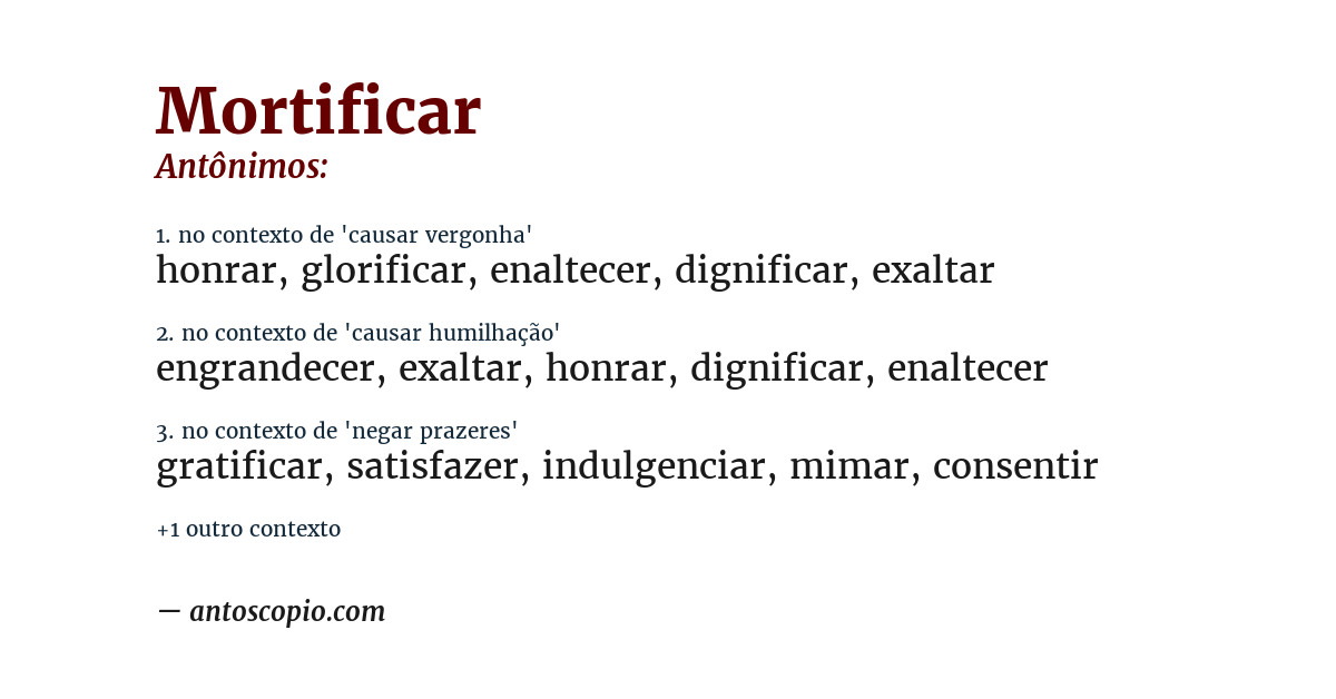 Antônimo de mortificar