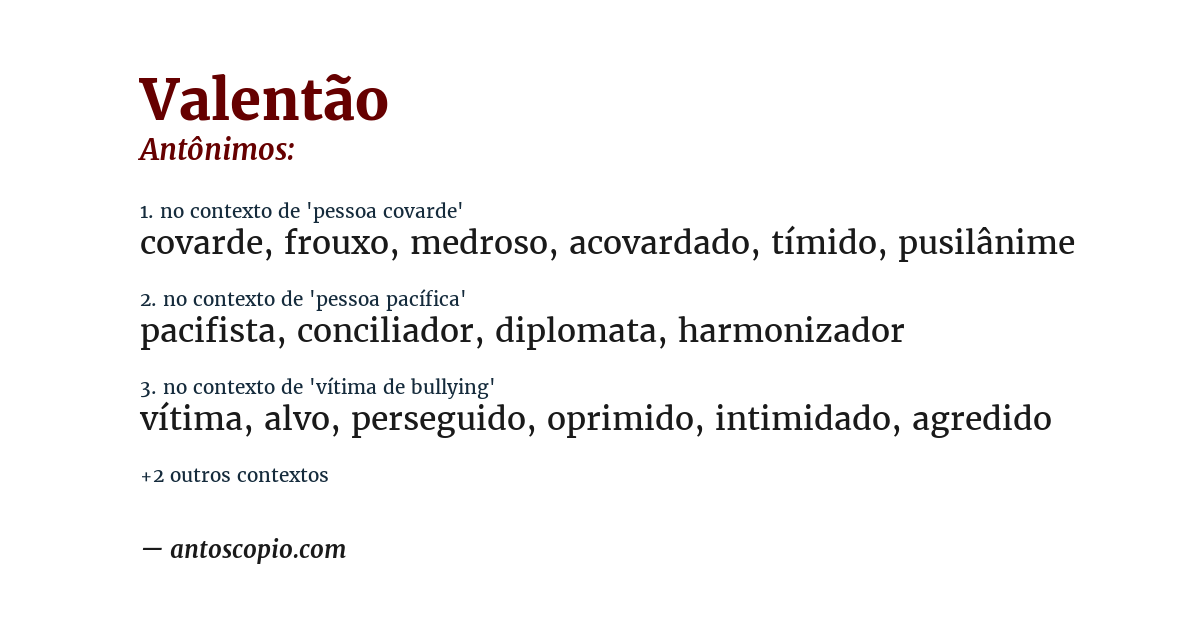 Antônimo de valentão