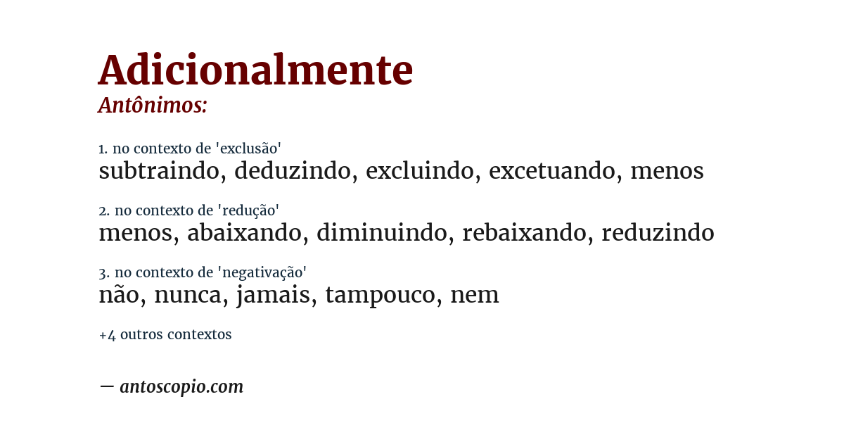 Antônimo de adicionalmente