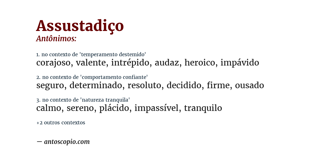 Antônimo de assustadiço