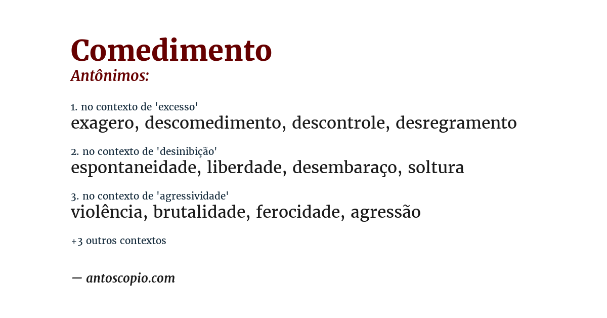 Antônimo de comedimento
