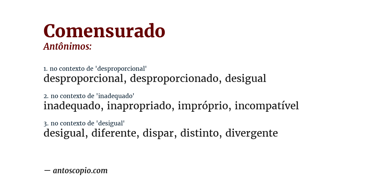 Antônimo de comensurado