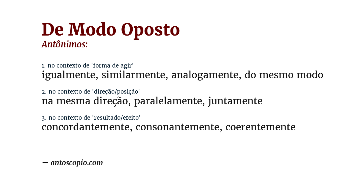 Antônimo de de modo oposto