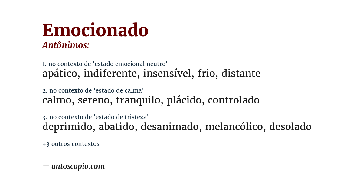 Antônimo de emocionado