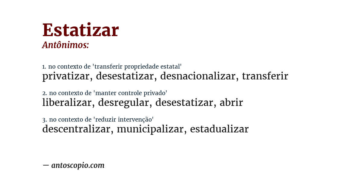 Antônimo de estatizar