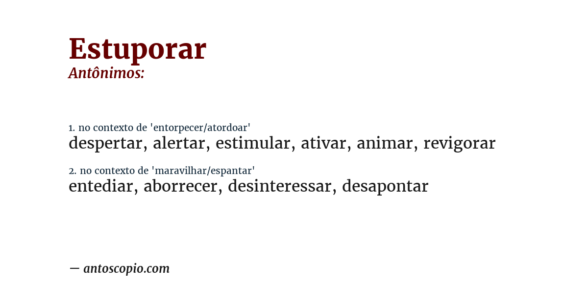 Antônimo de estuporar