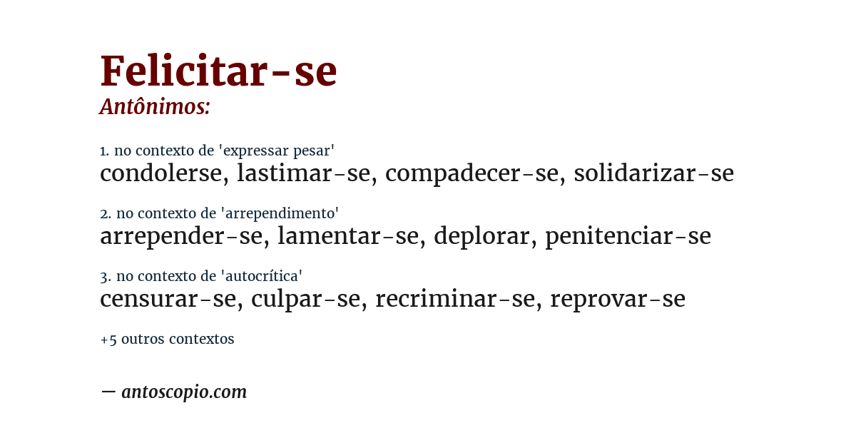 Antônimo de felicitar-se