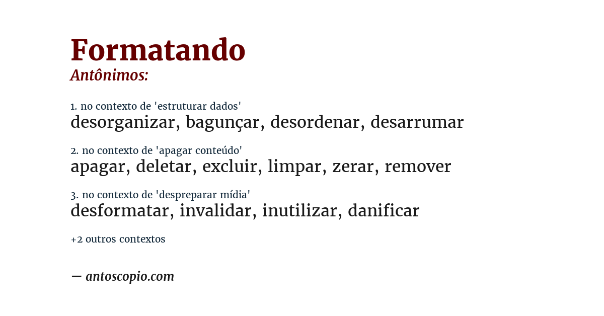 Antônimo de formatando