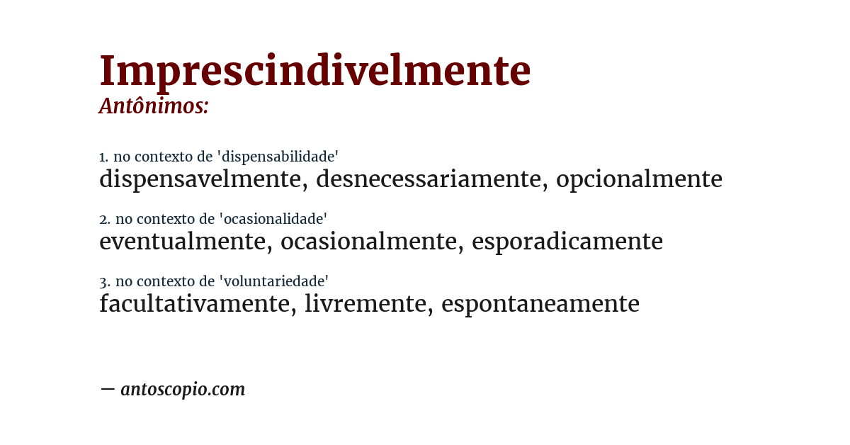 Antônimo de imprescindivelmente