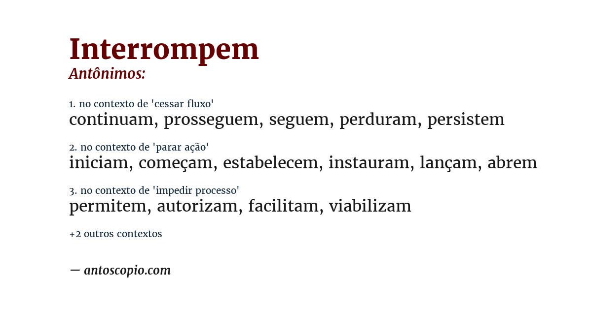 Antônimo de interrompem