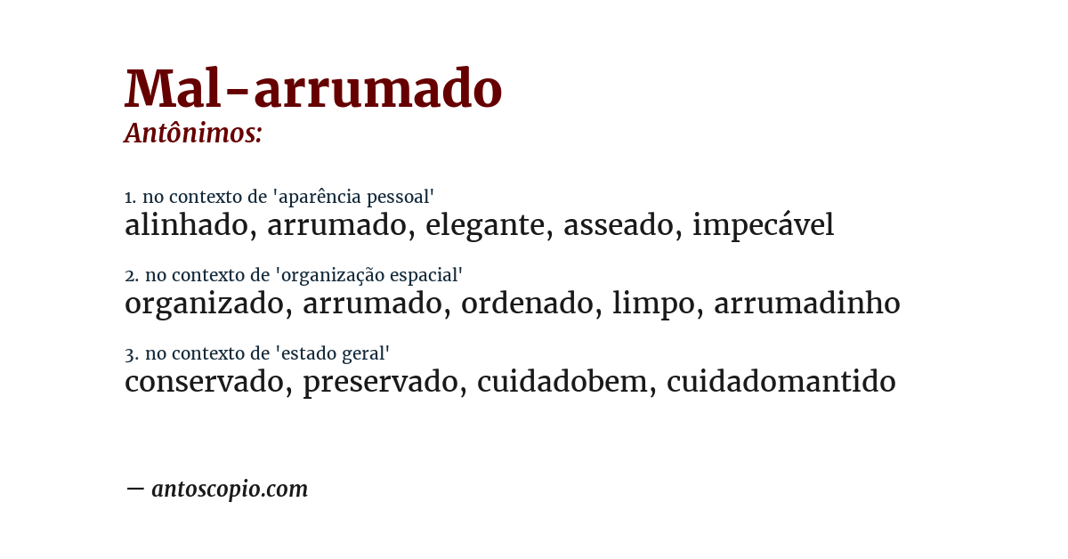 Antônimo de mal-arrumado