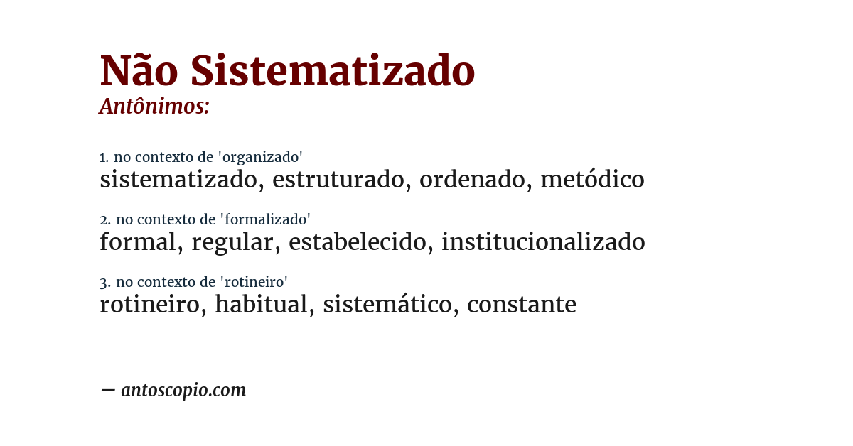 Antônimo de não sistematizado