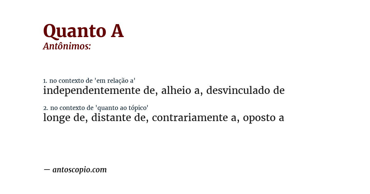 Antônimo de quanto a