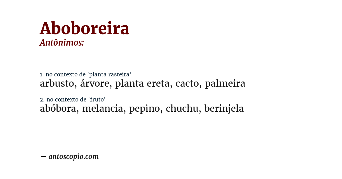 Antônimo de aboboreira
