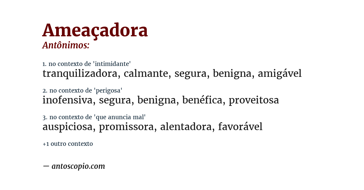 Antônimo de ameaçadora