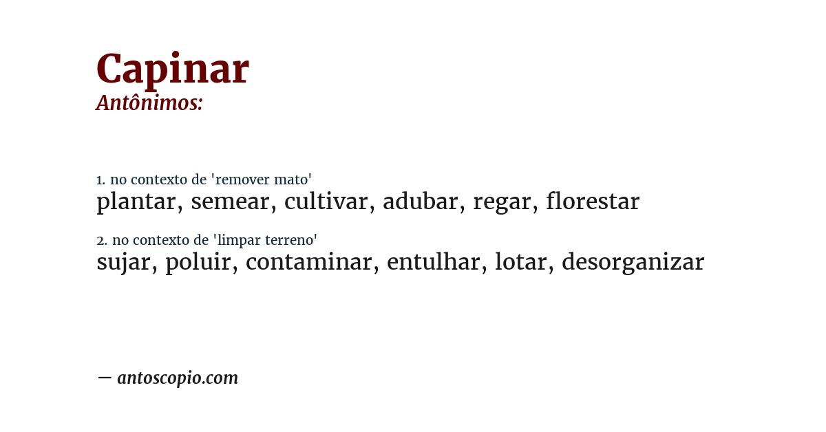 Antônimo de capinar