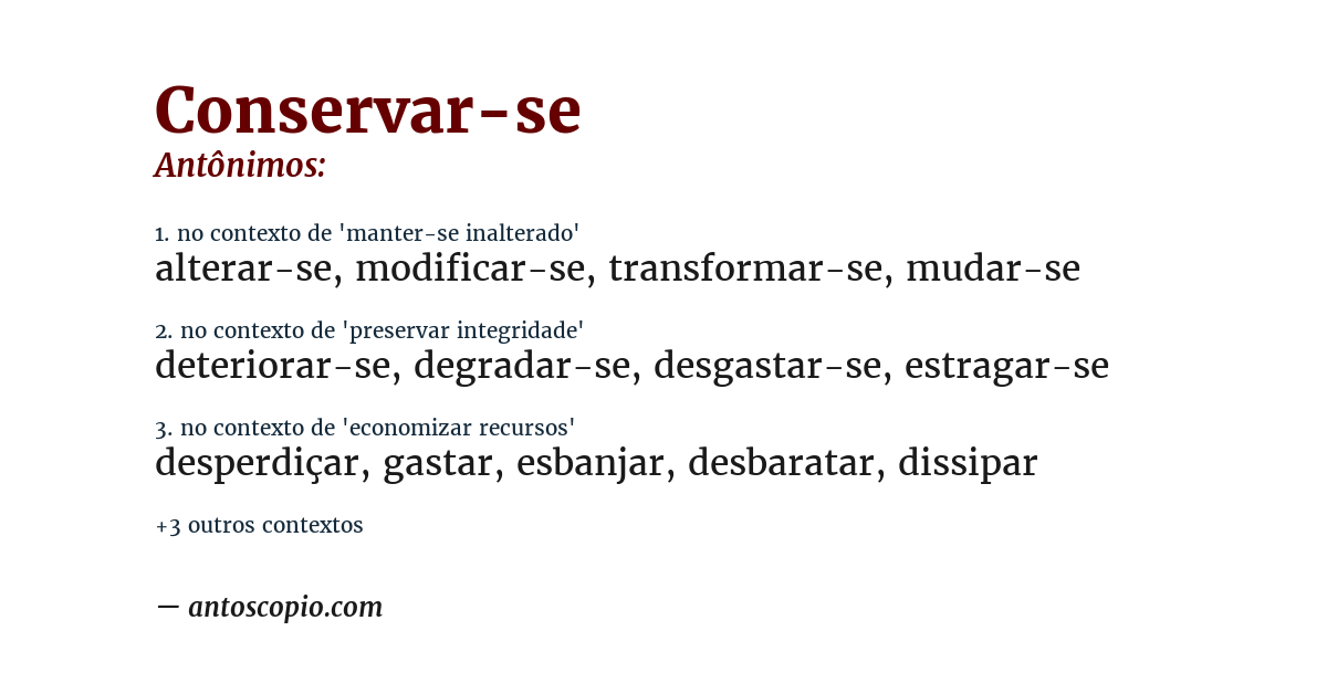 Antônimo de conservar-se