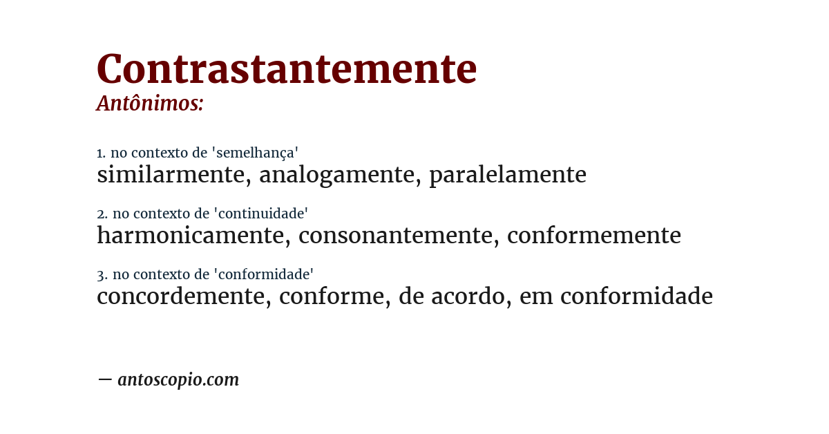 Antônimo de contrastantemente