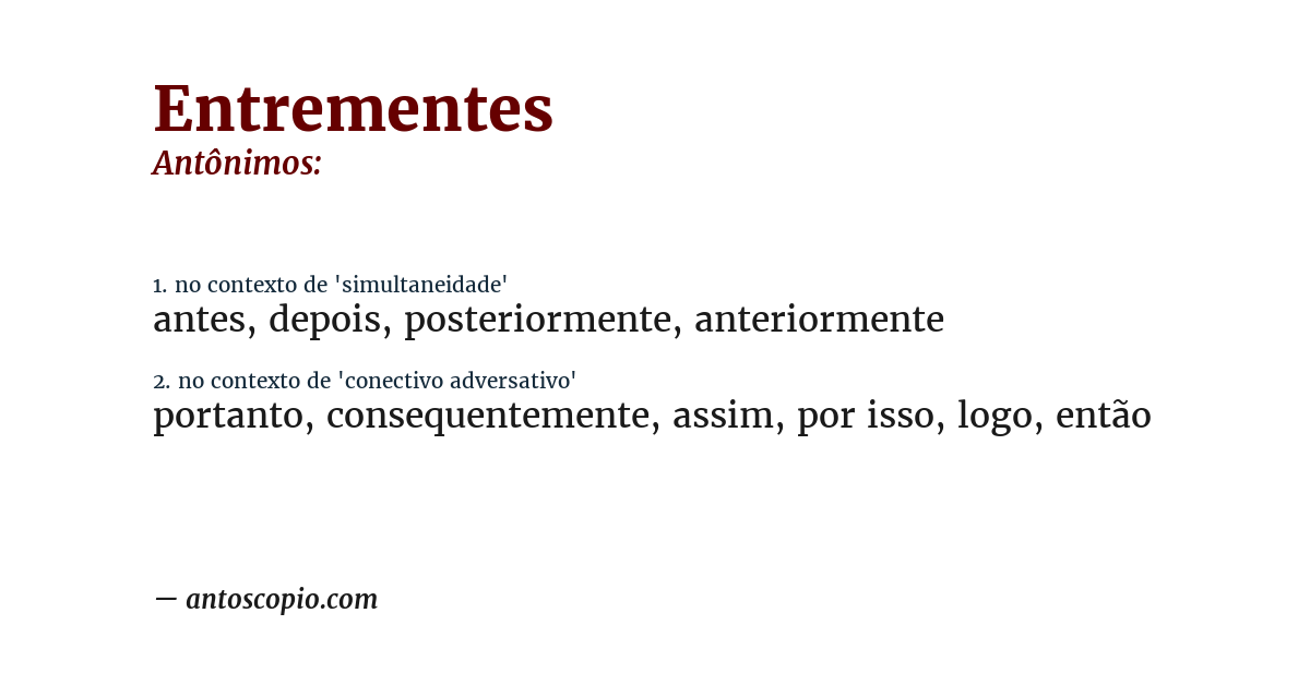Antônimo de entrementes