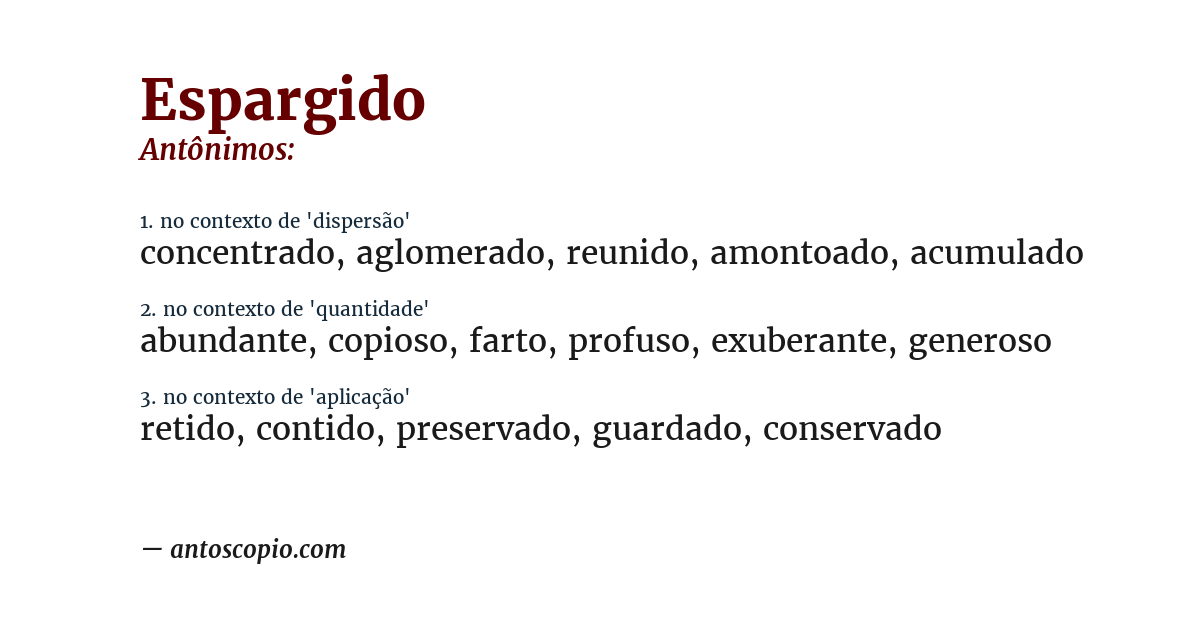 Antônimo de espargido