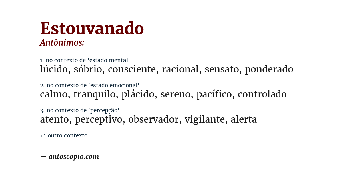 Antônimo de estouvanado