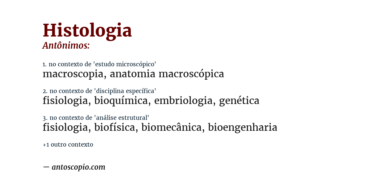 Antônimo de histologia