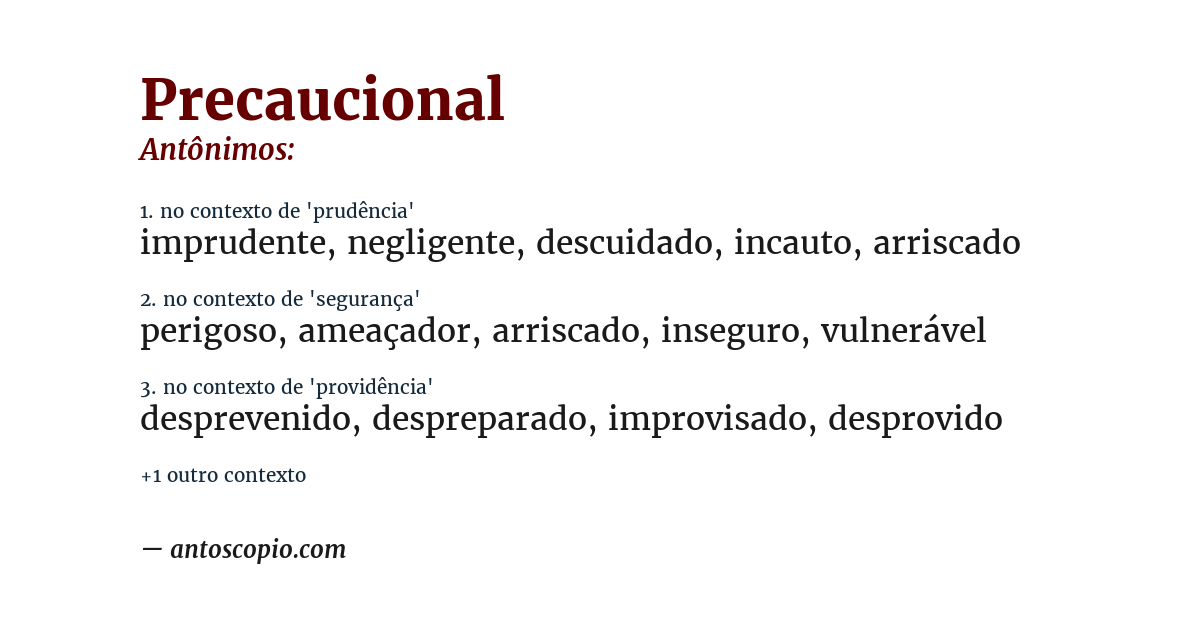 Antônimo de precaucional