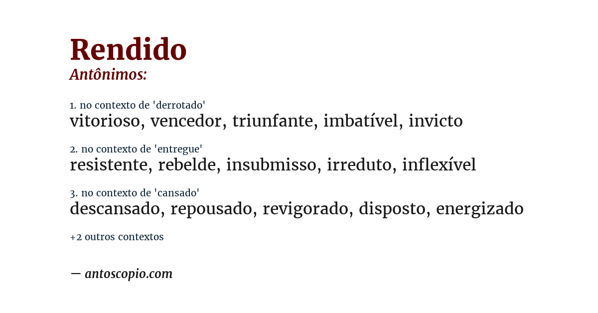 Antônimo de rendido