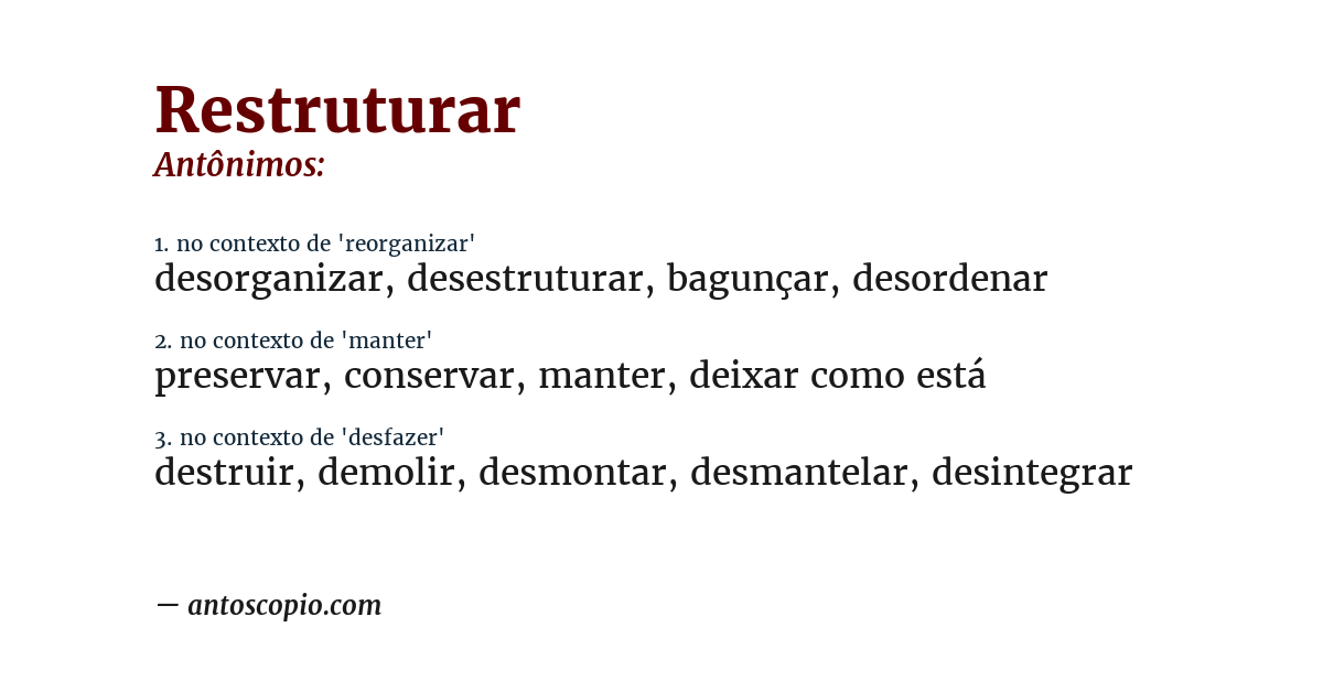 Antônimo de restruturar
