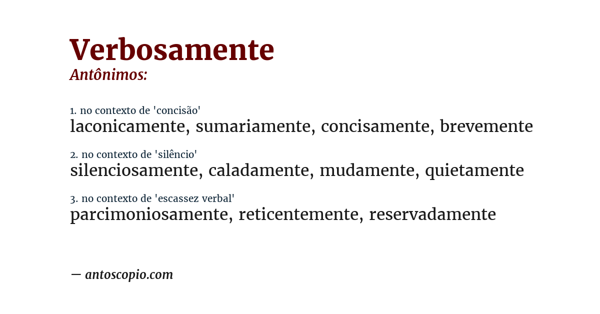 Antônimo de verbosamente