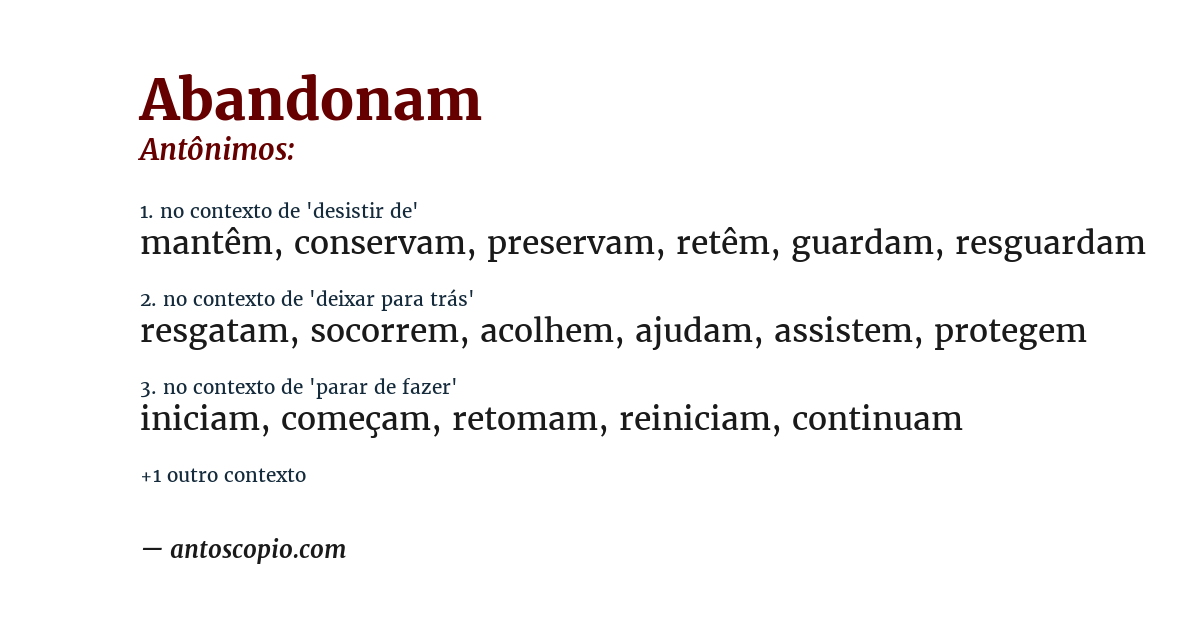 Antônimo de abandonam