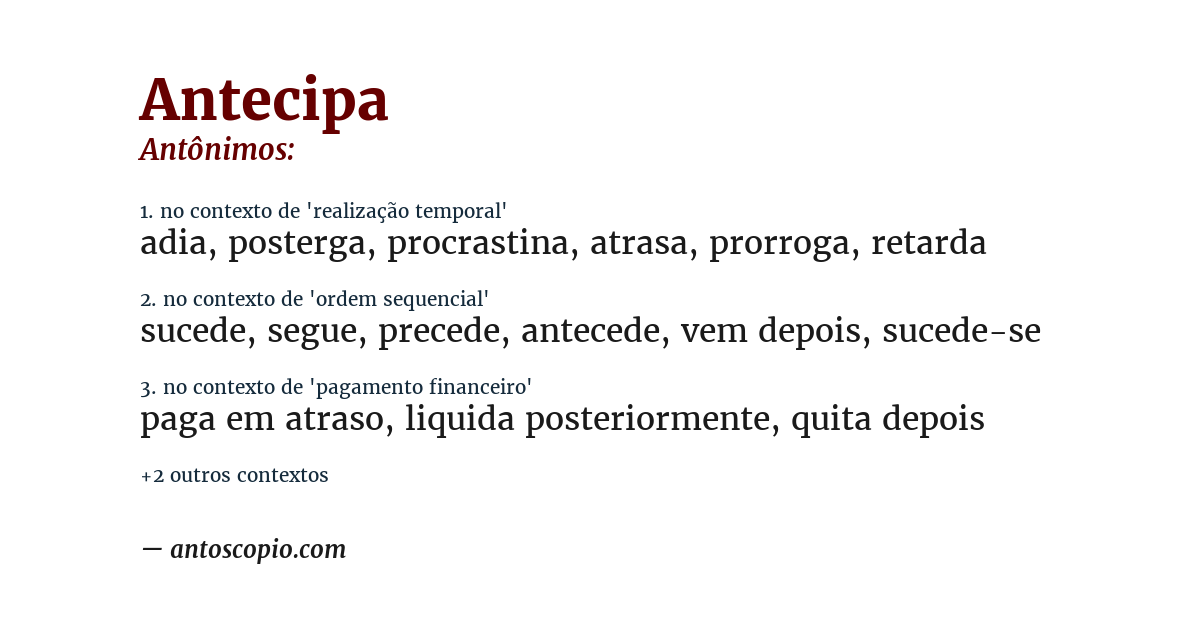 Antônimo de antecipa