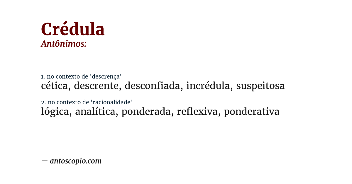 Antônimo de crédula