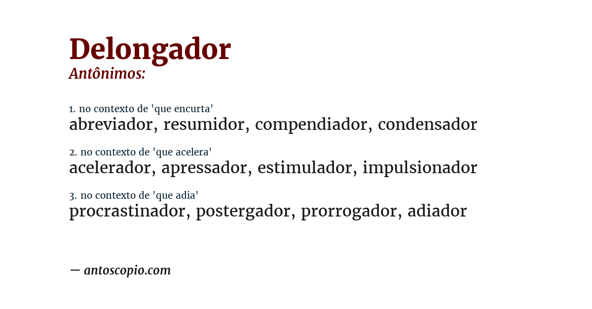 Antônimo de delongador