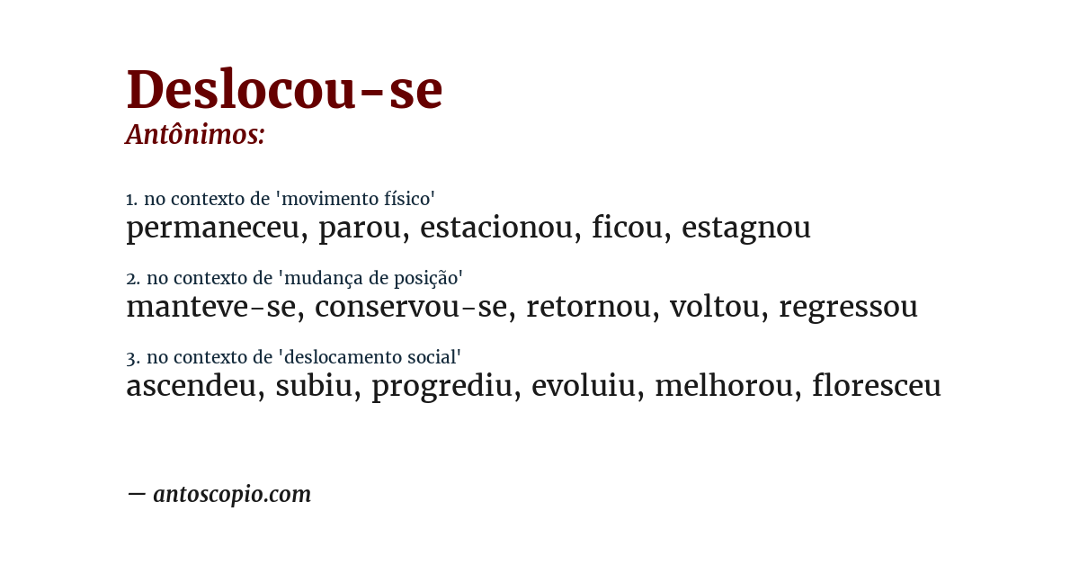 Antônimo de deslocou-se