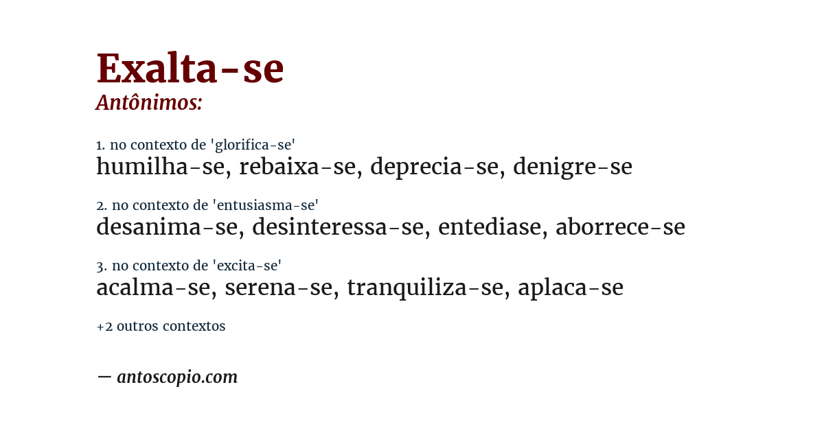 Antônimo de exalta-se