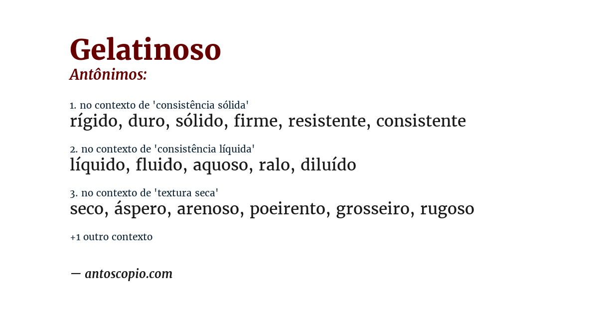 Antônimo de gelatinoso