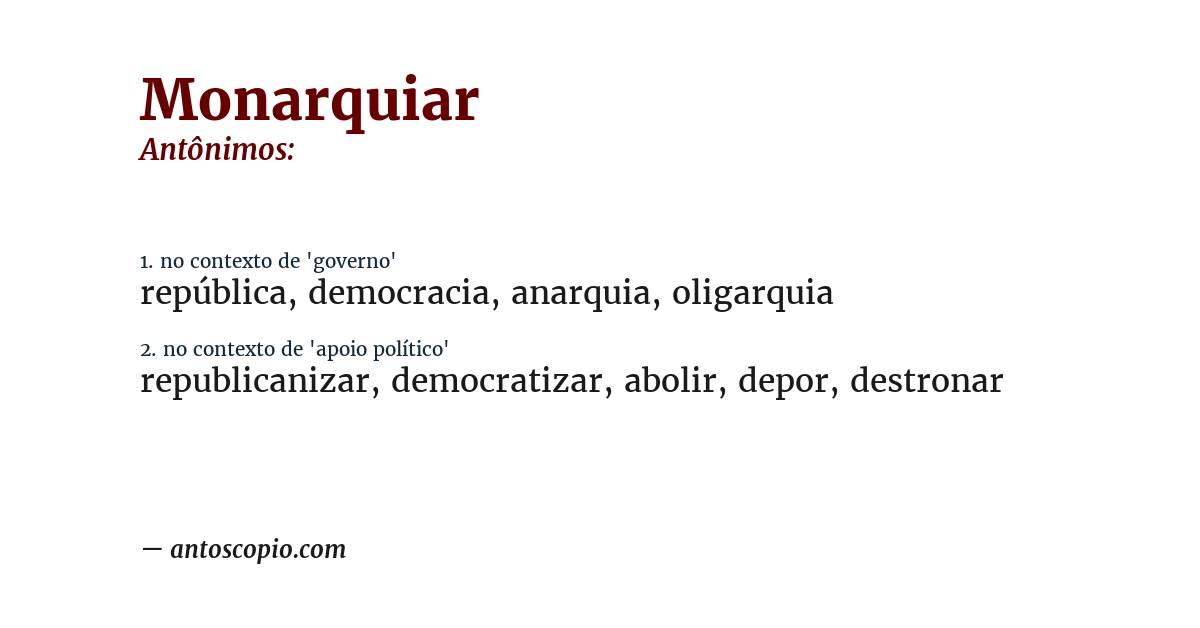 Antônimo de monarquiar