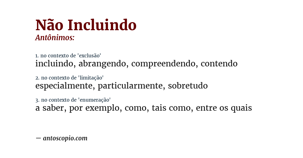 Antônimo de não incluindo