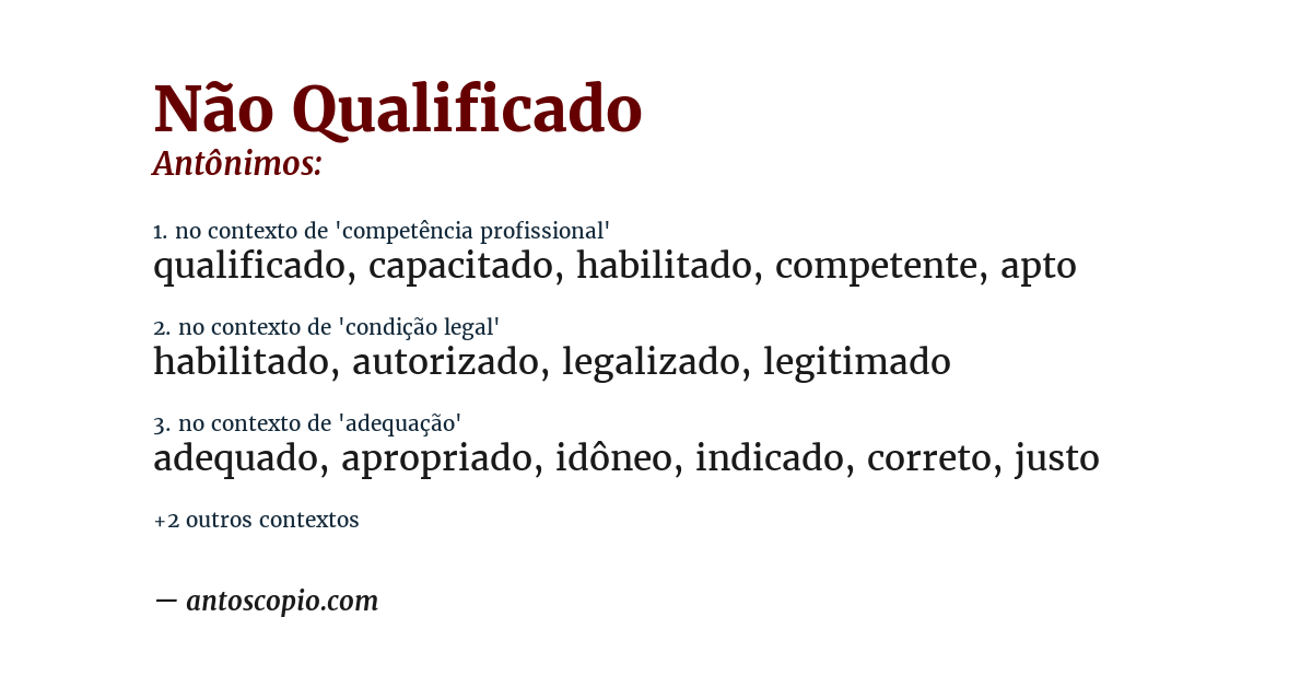 Antônimo de não qualificado