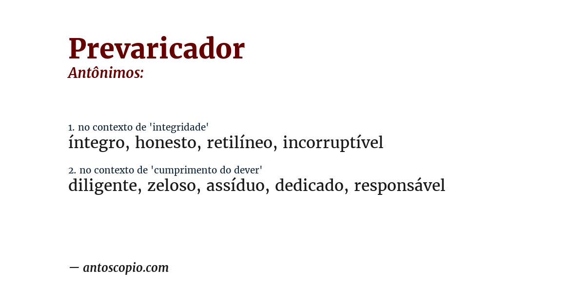 Antônimo de prevaricador