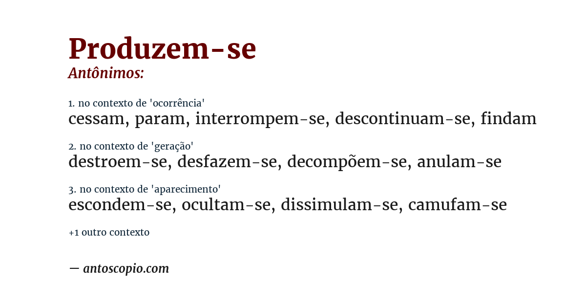 Antônimo de produzem-se