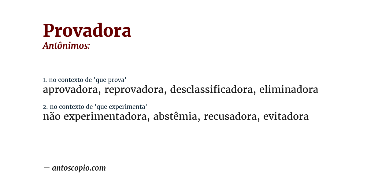 Antônimo de provadora